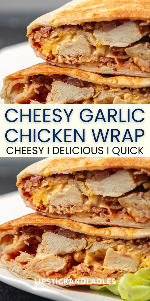 cheesy garlic chicken wrap