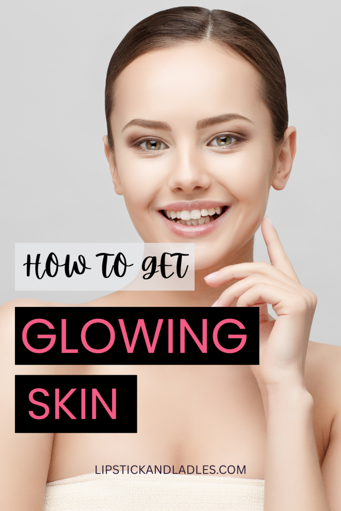 how to get glowing skin